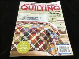 Better Homes &amp; Gardens Magazine American Patchwork &amp; Quilting August 2023 - £9.39 GBP