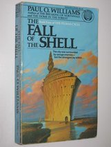 THE FALL OF THE SHELL (Bank Street College of Education Child Development Series - $2.93