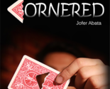 Cornered by Jofer Abata - Trick - $22.72