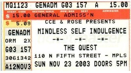 Mindless Self Indulgence Ticket Stub November 23 2003 Minneapolis Minnesota - £28.03 GBP