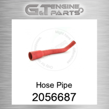 2056687 HOSE PIPE fits CATERPILLAR (NEW AFTERMARKET) - $143.86