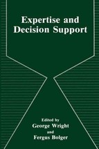 1992 HC Expertise and Decision Support by George Wright   - $60.53