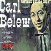 Another Lonely Night [Vinyl] Carl Belew - £39.04 GBP