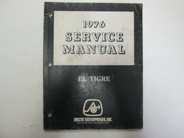 1976 Arctic Cat El Tigre Service Repair Shop Manual P/N 0153-090 FACTORY OEM - £71.55 GBP