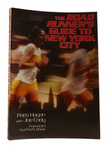 Patti Hagan, Joe Cody The Road Runner&#39;s Guide To New York City 1st Edition 1st - $91.19