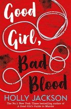Good Girl, Bad Blood by Holly Jackson    ISBN - 978-1405297752 - £16.74 GBP