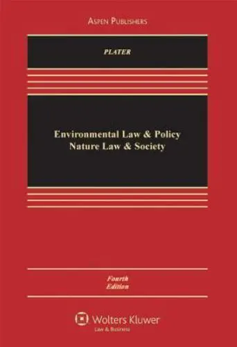 Environmental Law and Policy: Nature Law and Society by Robert H. Abrams - $41.89