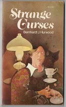 Strange Curses by Bernhardt J Hurwood VINTAGE 1975 Scholastic Books Paperback - £27.68 GBP