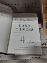 SIGNED Hillary Rodham Clinton - Hard Choices (Hardcover, 2014) 1st/1st EX - £31.64 GBP