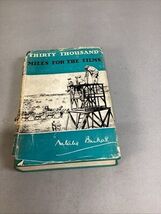 Natalie Barkas, Thirty Thousand Miles for the Films (HC, 1st ed.) 1937 - $275.22 MXN
