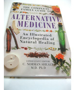 The Complete Family Guide to Alternative Medicine (1996) Natural Healing  - $12.95