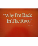 92 Perot Campaign &quot;Why I Am Back In The Race&quot; Brochure - $139.93 MXN