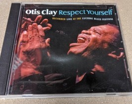 Respect Yourself by Otis Clay (CD, Mar-2005, Blind Pig) - £6.13 GBP