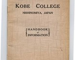 Kobe College Summer 1937 Handbook of Information Nishinomiya Japan  - £37.38 GBP