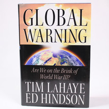 Signed Global Warning By Tim La Haye 2007 Hardcover Book With Dust Jacket Vg Copy - £14.12 GBP