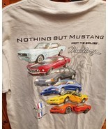 New FORD MUSTANG  Nothing but Mustang T  SHIRT -- - $24.75+