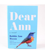 New Dear Ann By Bobbie Ann Mason Hardcover Book With DJ 1st Edition 2021... - $4.50