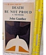 Death Be Not Proud: A Memoir John Gunther 1965 - $6.75 CAD