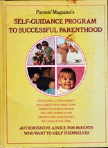 Parents&#39; Magazine Self-Guidance Program to Successful Parenthood / 1972 Hardco.. - £1.79 GBP