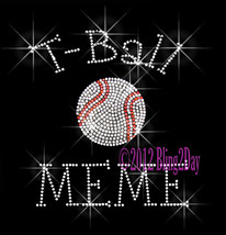 T-Ball MEME - C - Iron on Rhinestone Transfer Bling Hot Fix Sports Kids ... - $8.99