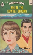 Moore, Mary - Where The Kowhai Blooms - Harlequin Romance - # 1315 - £2.36 GBP