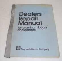 Reynolds Metals Company Dealers Repair Manuals For Aluminum Boats &amp; Canoes - $8.98