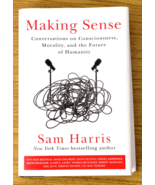 Making Sense, Conversations on the Consciousness Morality &amp; Future of Hu... - $149.20 MXN