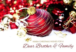 Warm Christmas Wishes For A Dear Brother &amp; Family-Christmas Greeting Car... - $2.79