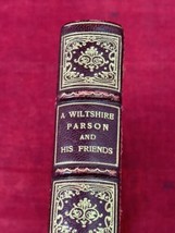 A Wiltshire Parson And His Friends HC Antique Book 1926 William Bowles - $49.45