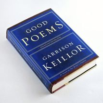 Good Poems Selected and Introduced by Garrison Keillor Hardcover and Dust Jacket image 3