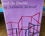 THE THEATER AND ITS DOUBLE By Antonin Artaud - $7.59