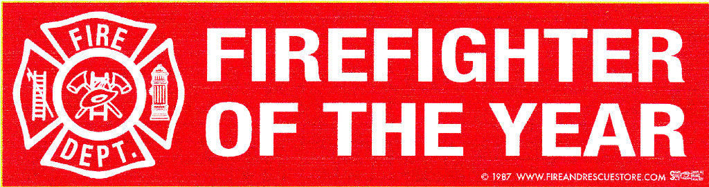 FIREFIGHTER OF THE YEAR -  Large Red Vinyl Firefighter  Decal -  3&quot; x 11... - $1.50