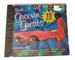 GROOVIN' GREATS Rock N Roll 15 HITS OF THE 60'S VOLUME SIX CD New Sealed  - $18.10