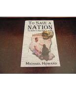 To Save A Nation: The Battle To Stop Islam In Sudan By Michael Howard 2004 GUC - $18.43 CAD