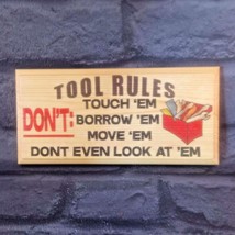 Tool Rules - Plaque / Sign / Gift - Dad Grandad Shed Workshop Garage Gar... - $12.46