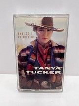 Tanya Tucker - What Do I Do With Me (Cassette, 1992) - £3.89 GBP