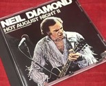Neil Diamond  - Hot August Night II CD - $4.94