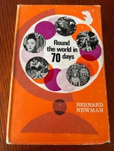 Round The World In 70 Days By Bernard Newman - 1964 Hardcover w/DJ - $18.00