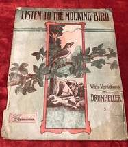 Listen to the Mocking Bird with Variations 1908 Vintage SHEET MUSIC Drum... - $9.85