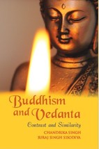 Buddhism and Vedanta: Contrast and Similarity [Hardcover] - £22.54 GBP