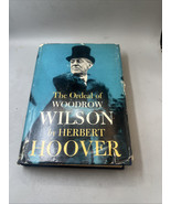 The Ordeal Of Woodrow Wilson, By Herbert Hoover Vintage HC/DJ 1958 - $59.04 CAD