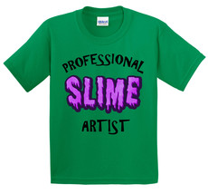 &#39;Professional Slime Artist&#39; T-Shirt ~YOUTH SIZES~ NWOT Multiple colors a... - £17.25 GBP