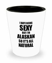 Sexy Alaskan Shot Glass Funny Gift For Husband Wife Bf Gf Alaska Pride Liquor Lo - £10.05 GBP