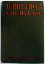 Jerry Hicks and His Gang no.3 Heyliger hc Bert Salg illustrations G&amp;D c.... - $16.00