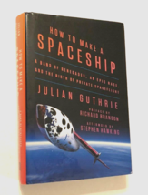 $65 Julian Guthrie Signed How To Make A Spaceship Book Space Exploration 2016 - £48.92 GBP