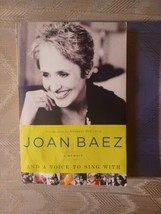 And A Voice To Sing With Memoir By Joan Baez Paperback Nonfiction 2009 ISBN... - £6.35 GBP