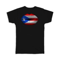 Lips Puerto Rican Flag : Gift T-Shirt Puerto Rico Expat Country - £14.15 GBP