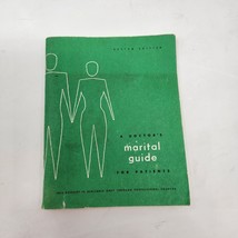 A Doctor&#39;s Marital Guide For Patients by Bernard R. Greenblat 1959 Vinta... - £6.10 GBP