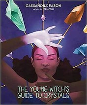 Young Witch&#39;s Guide To Crystals (hc) Cassandra Eason - £32.06 GBP