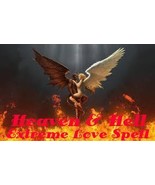 HEAVEN AND HELL EXTREME LOVE SPELL forever binding for eternity of 2 souls  - £239.00 GBP